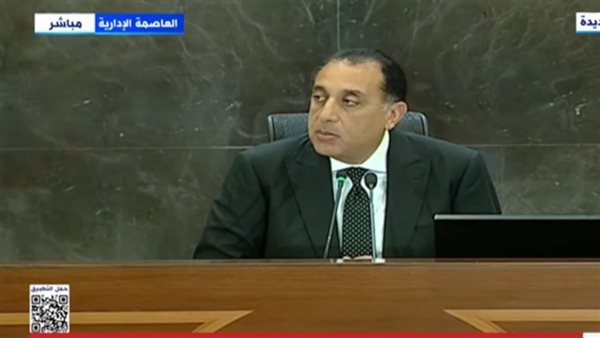 الدكتور مصطفى مدبولي، رئيس الوزراء