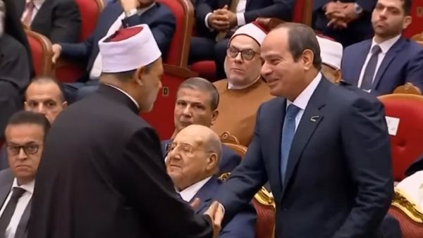 الرئيس عبد الفتاح السيسي، رئيس الجمهورية، وشيخ الأزهر