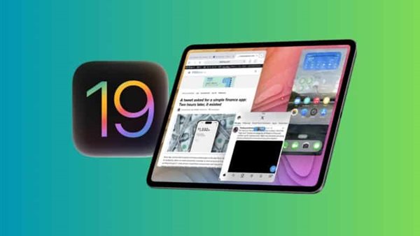 نظام iPadOS 19، أبرز المزايا الجديدة في تحديث آبل المرتقب