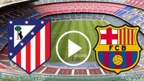 بث مباشر مباراة برشلونة وأتليتكو مدريد
