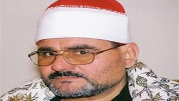 وزارة الأوقاف تحيي ذكرى ميلاد الشيخ سيد متولي عبدالعال